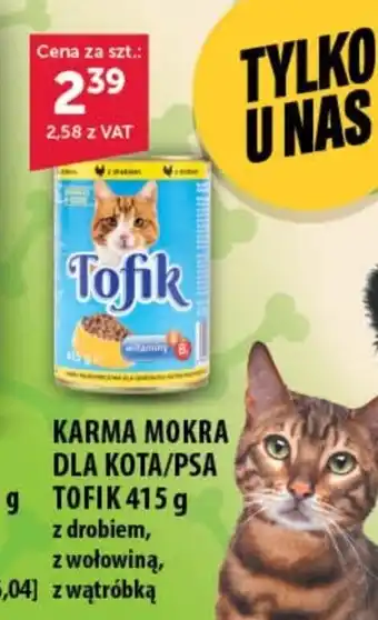 Eurocash Cash & Carry KARMA MOKRA DLA KOTA/PSA Tofik 415 g oferta