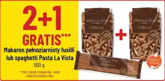 Polomarket Makaron pełnoziarnisty fusilli lub spaghetti Pasta La Vista 500 g oferta