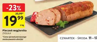 Intermarche Pieczeń węgierska ZYGUŁA 1kg oferta