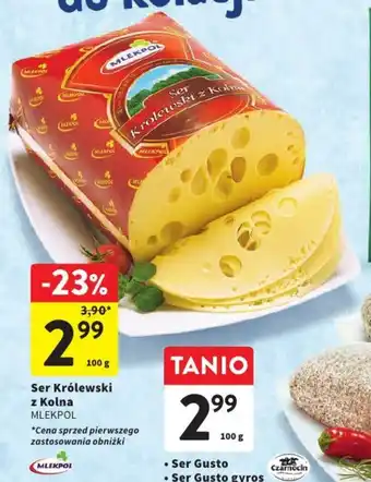 Intermarche Ser Królewski z Kolna MLEKPOL 100g oferta