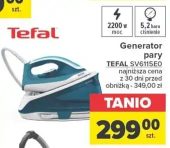 Carrefour Generator pary TEFAL SV6115EO oferta