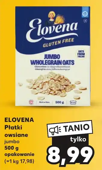 Kaufland ELOVENA Płatki owsiane 500 g oferta