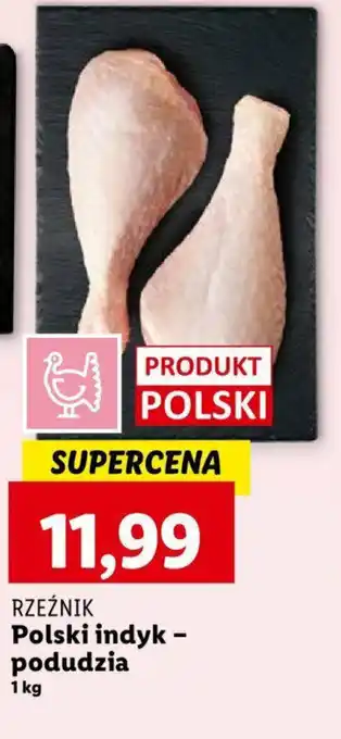 Lidl Polski indyk - podudzia 1 kg oferta