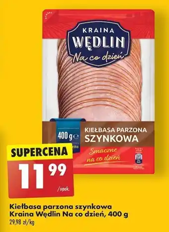 Biedronka Kiełbasa parzona szynkowa Kraina Wędlin Na co dzień, 400 g oferta