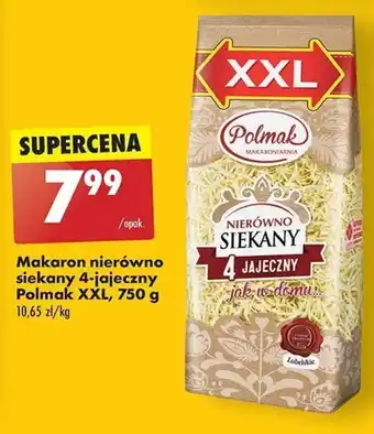 Biedronka Makaron nierówno siekany 4-jajeczny Polmak XXL, 750 g oferta