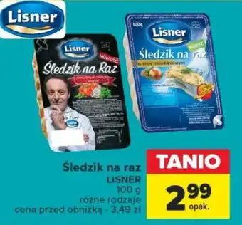 Carrefour Market Śledzik na Raz Lisner 100g oferta