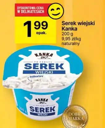 Delikatesy Centrum Serek wiejski Kanka 200 g oferta