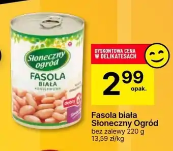 Delikatesy Centrum Fasola biała słoneczny ogród oferta