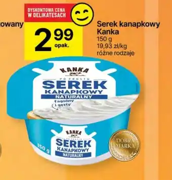 Delikatesy Centrum Serek kanapkowy Kanka 150 g oferta
