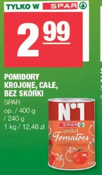 Spar POMIDORY KROJONE CAŁE BEZ SKÓRKI SPAR 400g oferta
