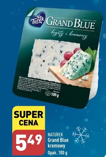 ALDI NATUREK Grand Blue kremowy 100 g oferta