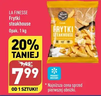 ALDI LA FINESSE Frytki steakhouse 1kg oferta