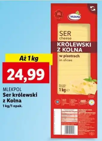 Lidl Ser królewski z Kolna 1 kg oferta