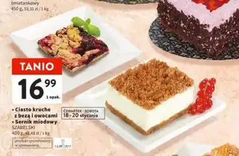 Intermarche Ciasto kruche z bezą i owocami/Sernik miodowy 400 g oferta