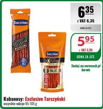 Eurocash Kabanosy: Exclusive Tarczyński 95-105 g oferta