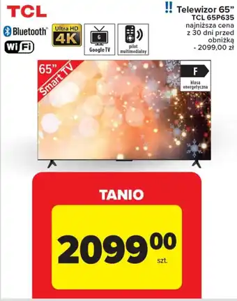 Carrefour Telewizor 65" TCL 65P635 oferta