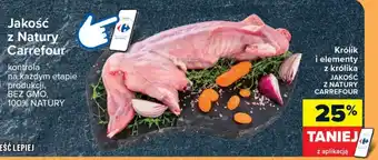 Carrefour Królik i elementy z królika JAKOŚĆ Z NATURY CARREFOUR 1 oferta