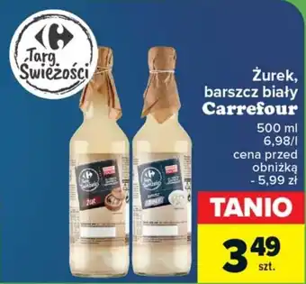 Carrefour Żurek, barszcz biały Carrefour 500 ml oferta