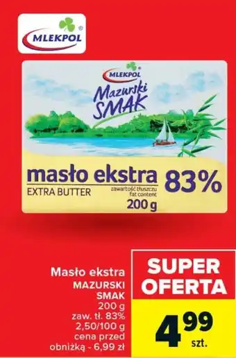 Carrefour Masło ekstra MAZURSKI SMAK 200 g oferta