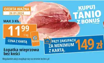 E.Leclerc Łopatka bez kości oferta