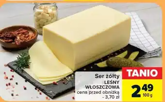 Carrefour Ser żółty LEŚNY WŁOSZCZOWA 100 g oferta