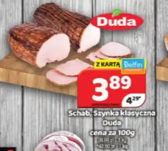 Delfin Schab, Szynka klasyczna Duda 100 g oferta