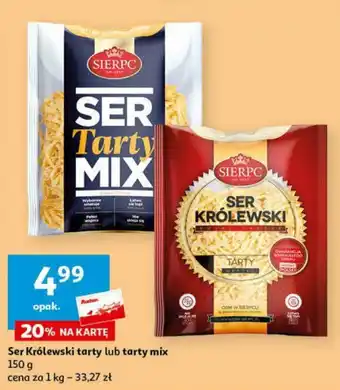 Auchan Ser Królewski tarty lub tarty mix 150g oferta