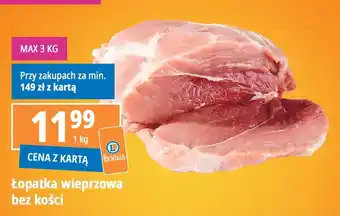 E.Leclerc Łopatka wieprzowa bez kości 1kg oferta