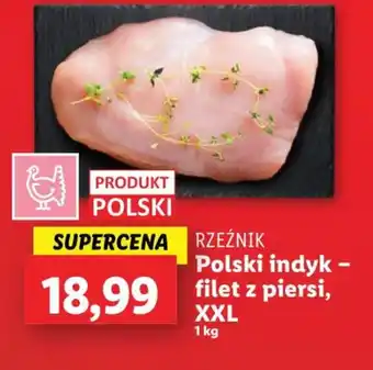 Lidl Polski indyk - filet z piersi, XXL 1 kg oferta