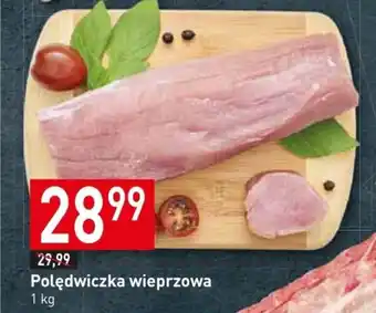Stokrotka Polędwiczka wieprzowa 1 kg oferta