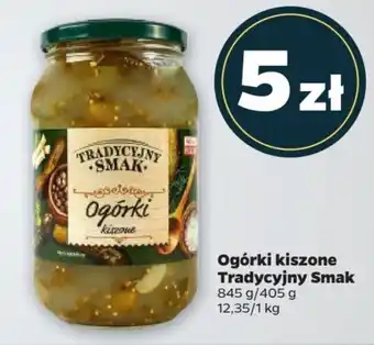 Netto Ogórki kiszone Tradycyjny Smak 845 g/405 g oferta