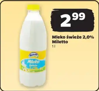 Netto Mleko świeże 2,0% Miletto 1 L oferta