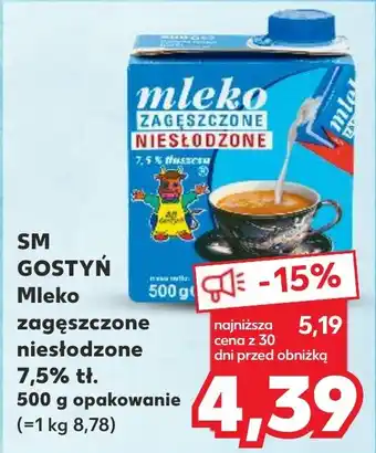 Kaufland SM GOSTYŃ Mleko zagęszczone niesłodzone 7,5% tł. 500 g oferta