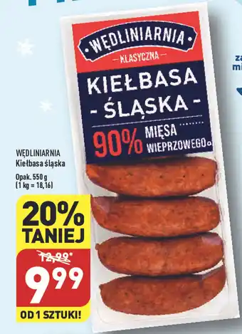 ALDI WĘDLINIARNIA Kiełbasa śląska 550 g oferta