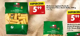 Biedronka Makaron rigatoni Pasta di Gragnano P.G.I. Gusto Bello, 500 g oferta