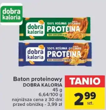 Carrefour Baton proteinowy DOBRA KALORIA 45g oferta