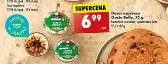 Biedronka Deser espresso Gusto Bello, 75 g oferta