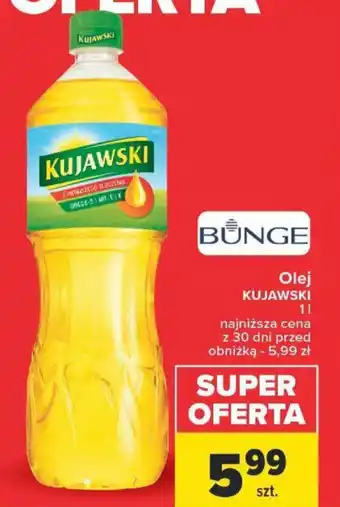 Carrefour BUNGE Olej KUJAWSKI 1l oferta