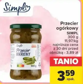 Carrefour Przecier ogórkowy SIMPL 300g oferta