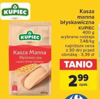 Carrefour Kasza Manna Błyskawiczna KUPIEC 400g oferta