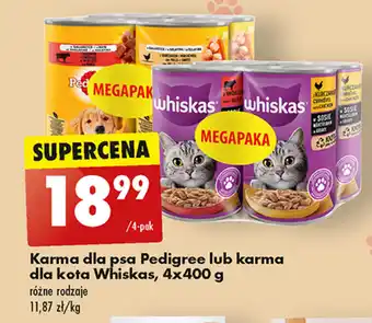 Biedronka Karma dla psa Pedigree lub karma dla kota Whiskas, 4x400 g oferta