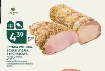 Chata Polska SZYNKA WIEJSKA/ SCHAB WIEJSKI Z MICHAŁOWA 100 g oferta