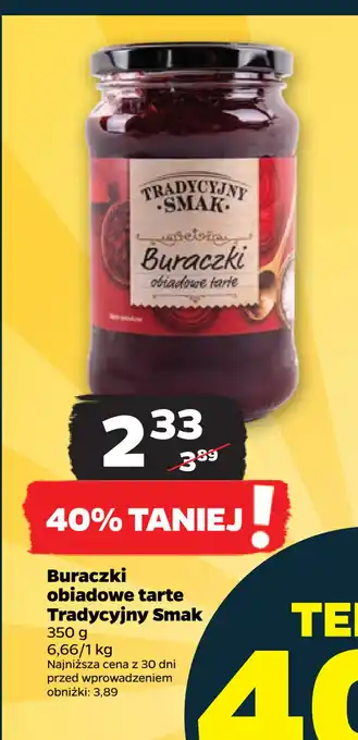Netto Buraczki obiadowe tarte Tradycyjny Smak oferta