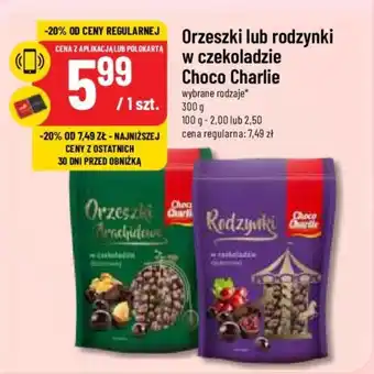 Polomarket Orzeszki lub rodzynki w czekoladzie Choco Charlie 300 g oferta
