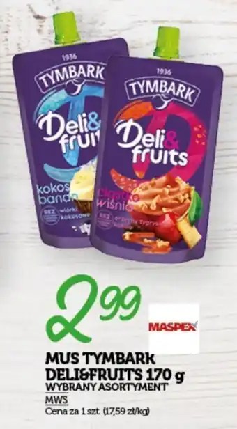 Topaz MUS TYMBARK DELI&FRUITS 170 g oferta