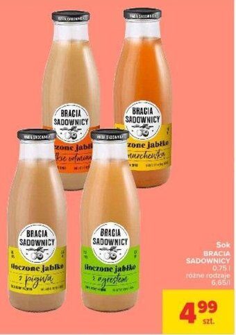 Carrefour Sok Bracia Sadownicy 0,75l oferta