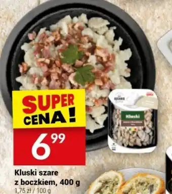 Twój Market Kluski szare z boczkiem 400 g oferta