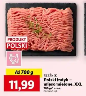Lidl RZEŹNIK Polski indyk - mięso mielone, XXL 700 g oferta