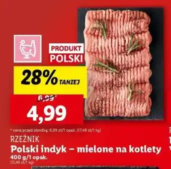 Lidl RZEŹNIK Polski indyk - mielone na kotlety 400 g oferta