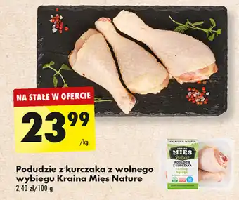 Biedronka Podudzie z kurczaka z wolnego wybiegu Kraina Mięs Nature 1 kg oferta
